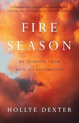 Fire Season: A Memoir by Dexter, Hollye | Paperback | Biography & Autobiography 2