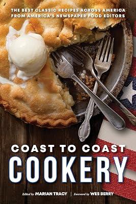 Coast to Coast Cookery: The Best Classic Recipes Across America | Paperback | National & Regional Cuisine 2