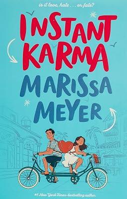 Instant Karma by Marissa Meyer | Paperback | Romance & Relationships Stories (Children'S 2