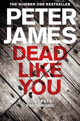 Dead Like You: 6 (Roy Grace, 6): The Pulse-Pounding Crime Thriller from the Multi-Million Copy Bestselling Author by James, Peter | Paperback | Crime & Mystery 2