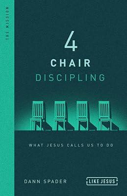 4 Chair Discipling by Spader, Dann | Hardcover | Religion 2