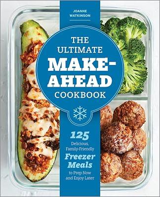 The Ultimate Make-Ahead Cookbook by Watkinson, Joanne | Paperback | Cooking 2