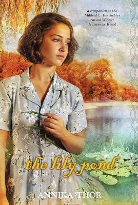 The Lily Pond by Thor, Annika | Hardcover | General Fiction (Children'S 2