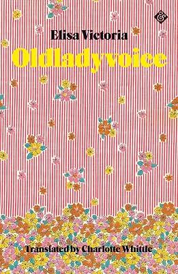 Oldladyvoice by Victoria, Elisa | Paperback | Fiction 2