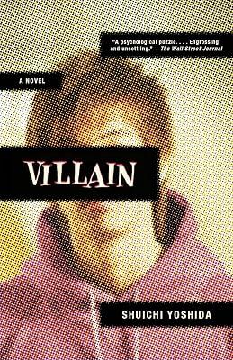 Villain: A Novel (Vintage Crime/Black Lizard) by Yoshida, Shuichi | Paperback | Fiction 2