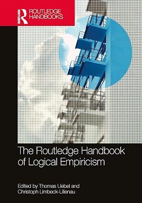 The Routledge Handbook of Logical Empiricism (Routledge Handbooks in Philosophy) | Paperback | Society And Culture: General 2