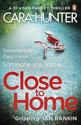 Close to Home by Hunter, Cara | Paperback | Crime & Mystery 2
