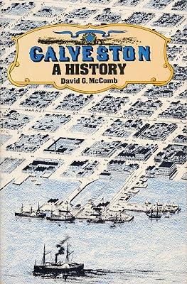 Galveston: A History by McComb, David G. | Paperback | History Of The Americas 2