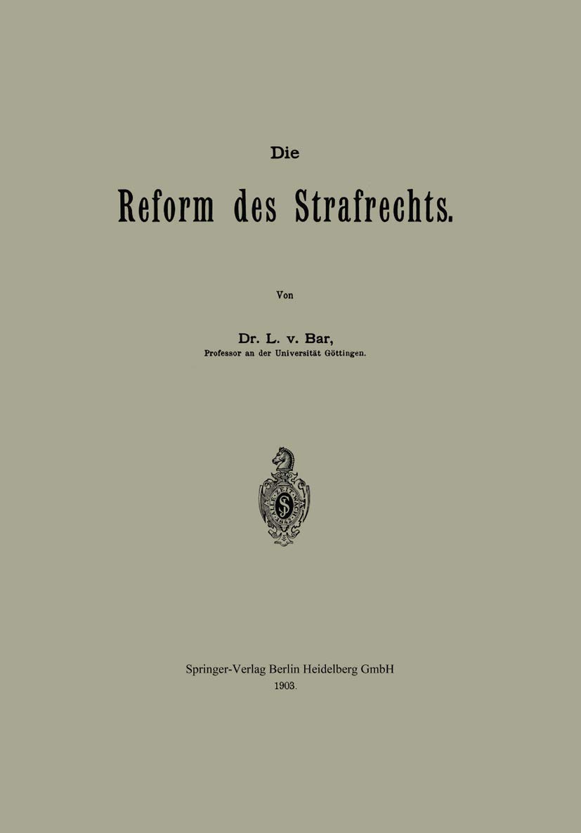 Die Reform Des Strafrechts (English, L. Von Bar) - Image 2 - GlowMirror