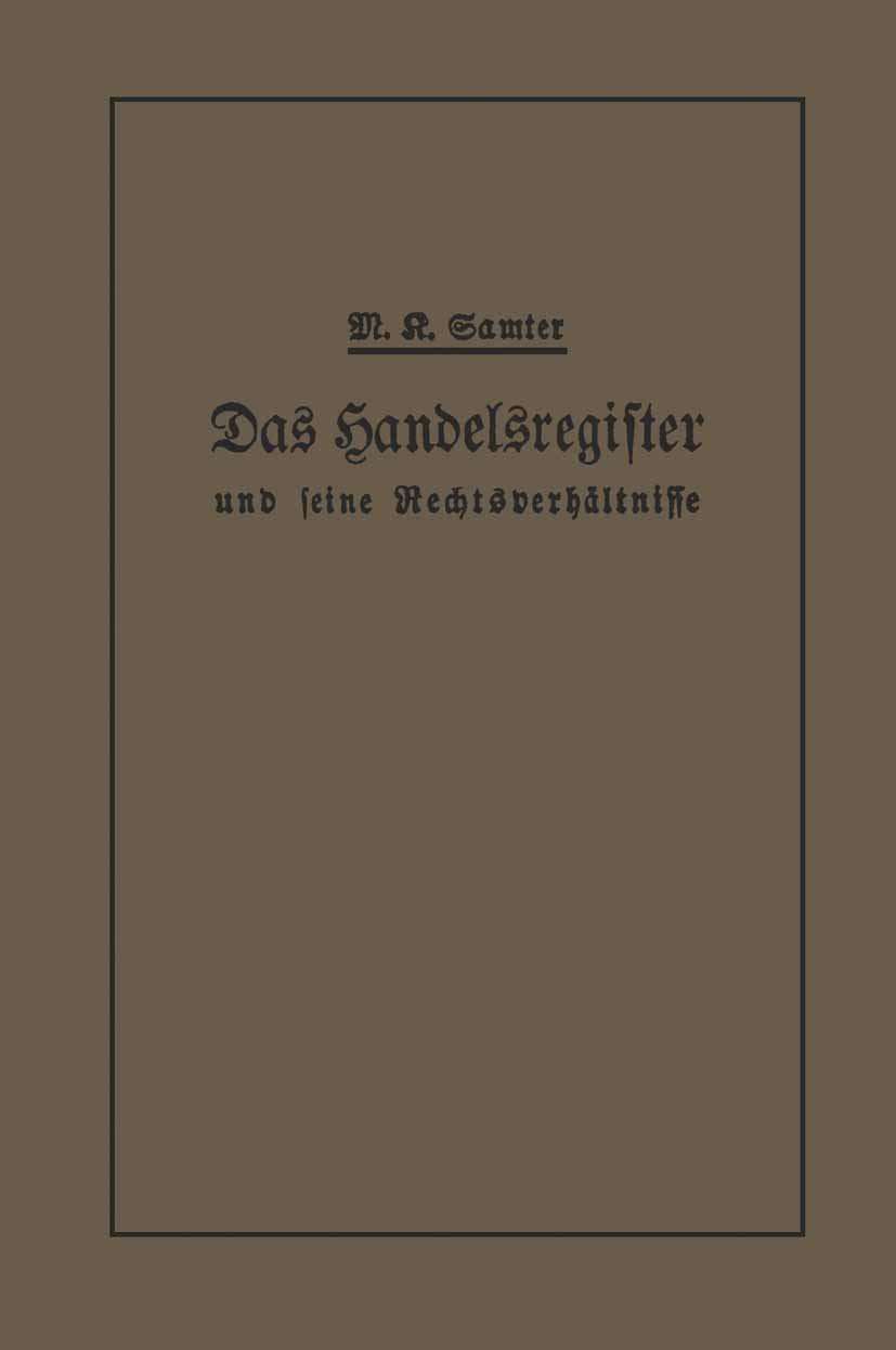 Das Handelsregister Und Seine Rechtsverhältnisse (English, M. Karl Samter) - Image 2 - GlowMirror