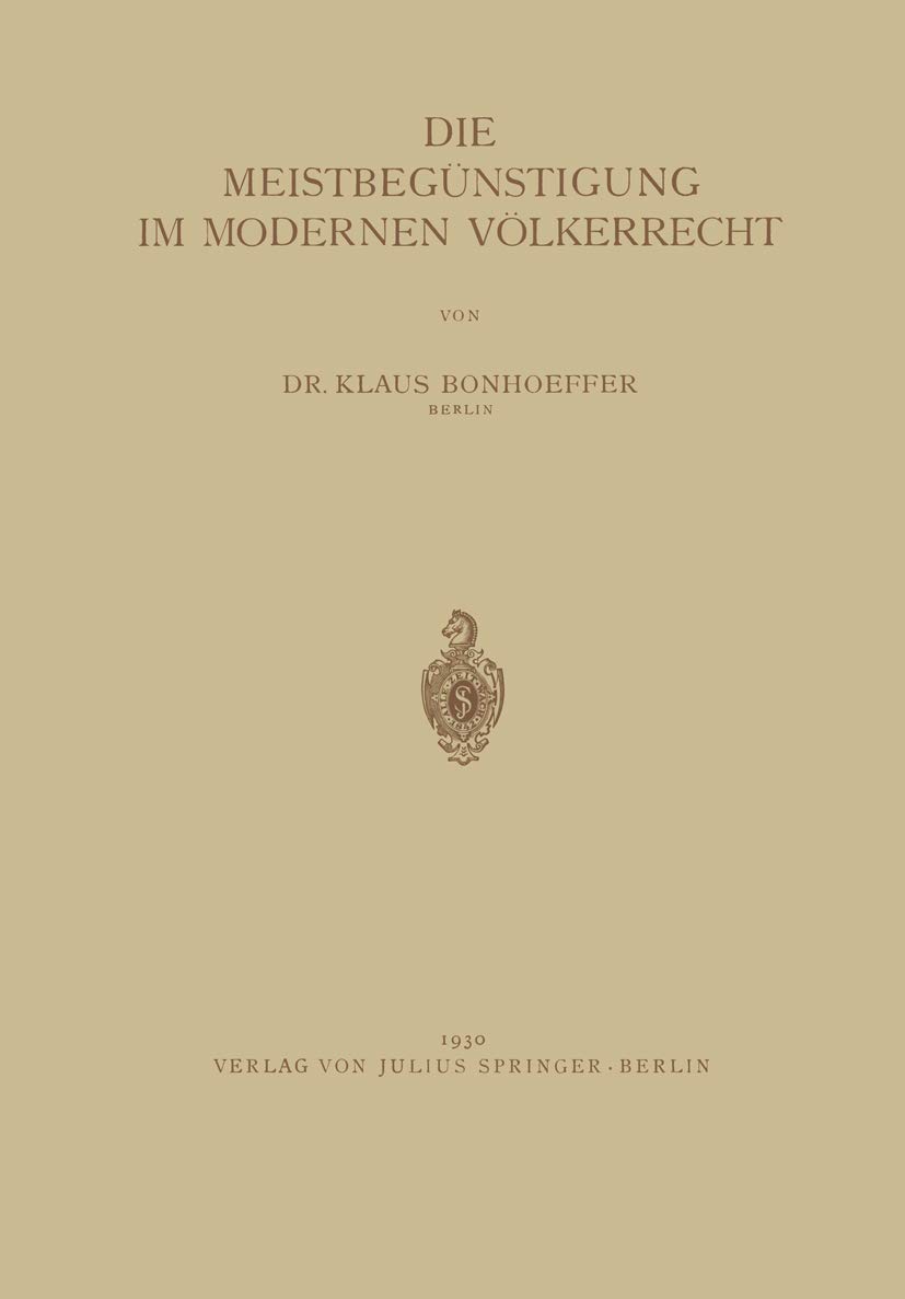 Die Meistbegünstigung Im Modernen Völkerrecht (English, Na Bonhoeffer) - Image 2 - GlowMirror