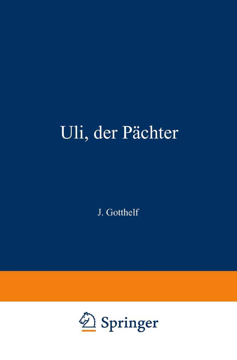 Uli, Der Pächter (English, Jeremias Gotthelf | Theodor Hosemann) - Image 2 - GlowMirror