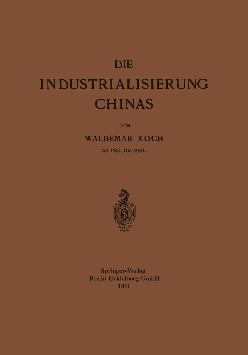 Die Industrialisierung Chinas (English, Waldemar Koch) - Image 2 - GlowMirror