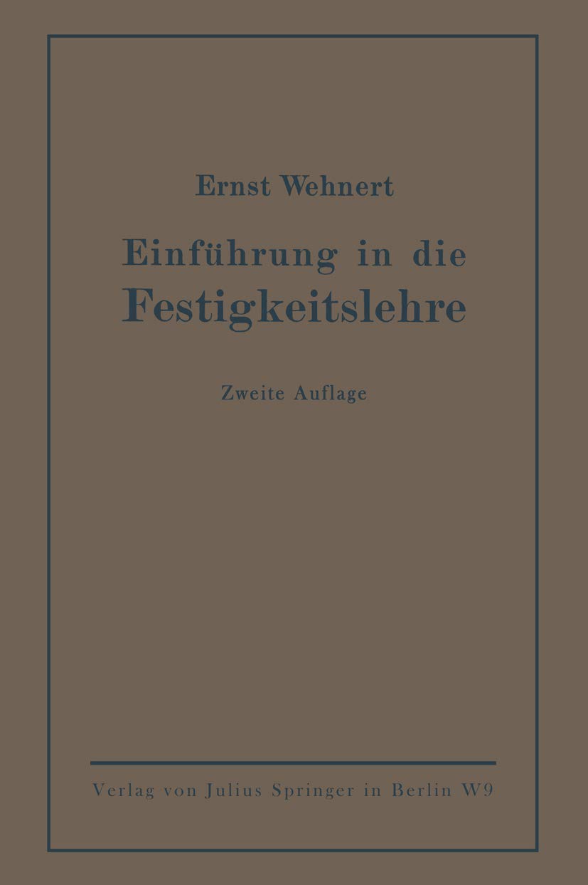 Einführung in Die Festigkeitslehre (English, Ernst Wehnert) - Image 2 - GlowMirror