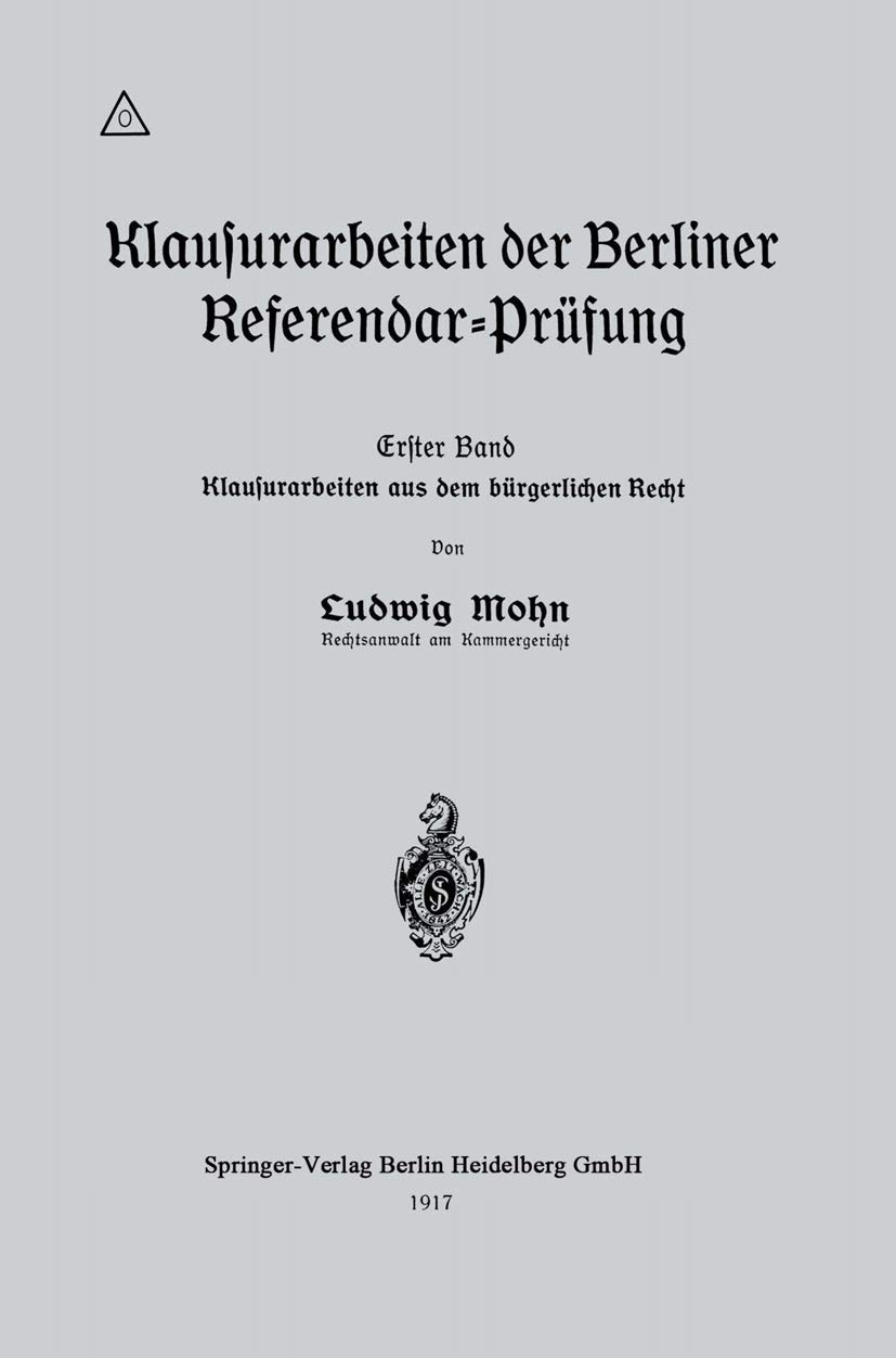 Klausurarbeiten Der Berliner Referendar-Prüfung (English, Ludwig Mohn) - Image 2 - GlowMirror