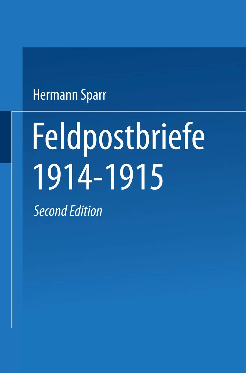 Feldpostbriefe 1914-1915 (English, Hermann Sparr) - Image 2 - GlowMirror