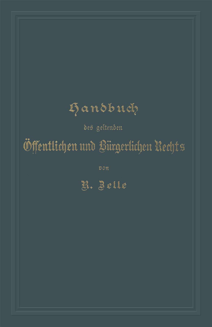 Handbuch Des Geltenden Öffentlichen Und Bürgerlichen Rechts (English, Robert Zelle | Kurt Gordan | Rudolf Korn) - Image 2 - GlowMirror