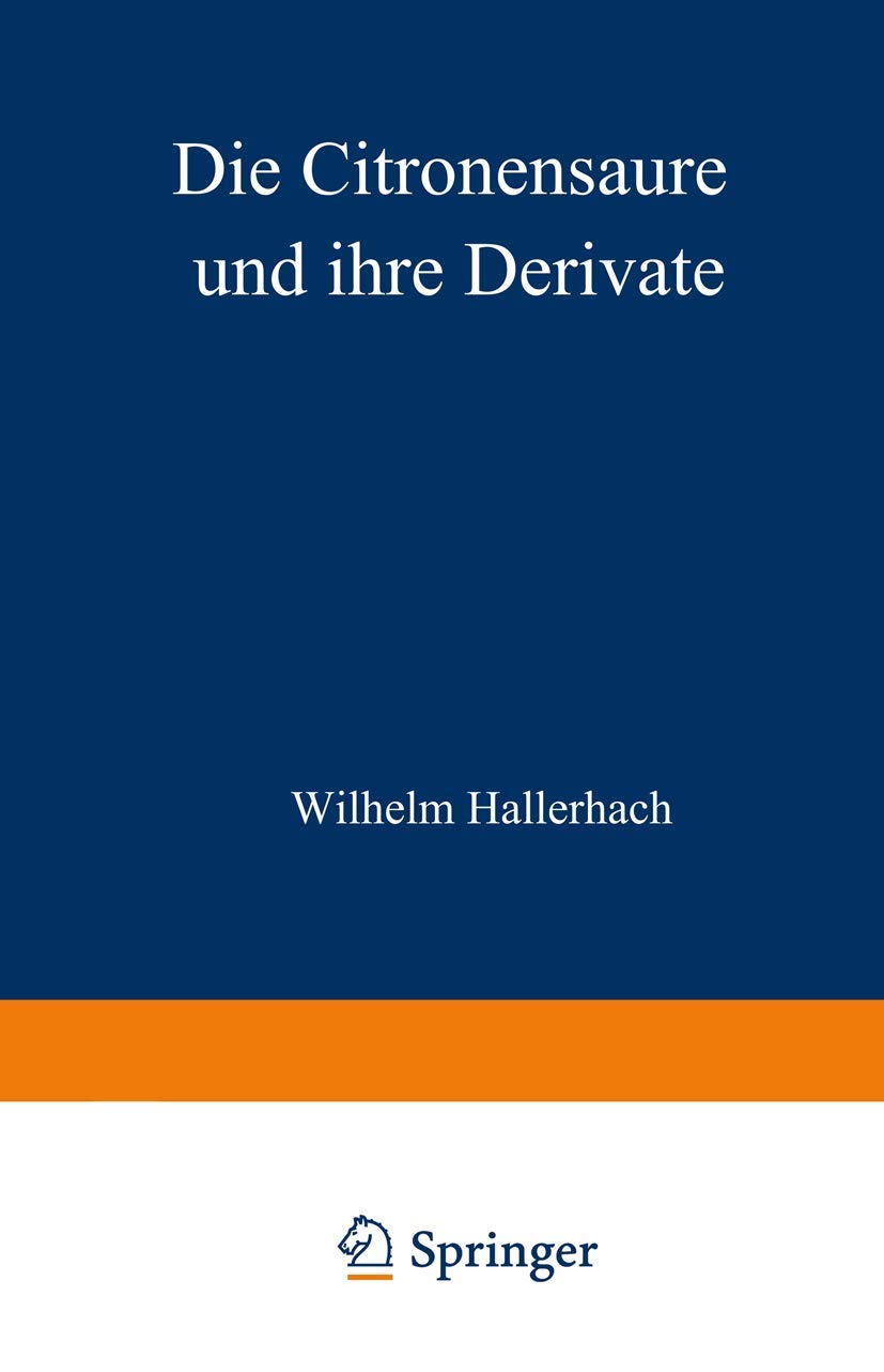 Die Citronensäure Und Ihre Derivate (English, Wilhelm Hallerbach) - Image 2 - GlowMirror