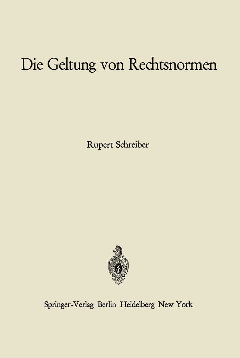Die Geltung Von Rechtsnormen (English, Rupert Schreiber) - Image 2 - GlowMirror