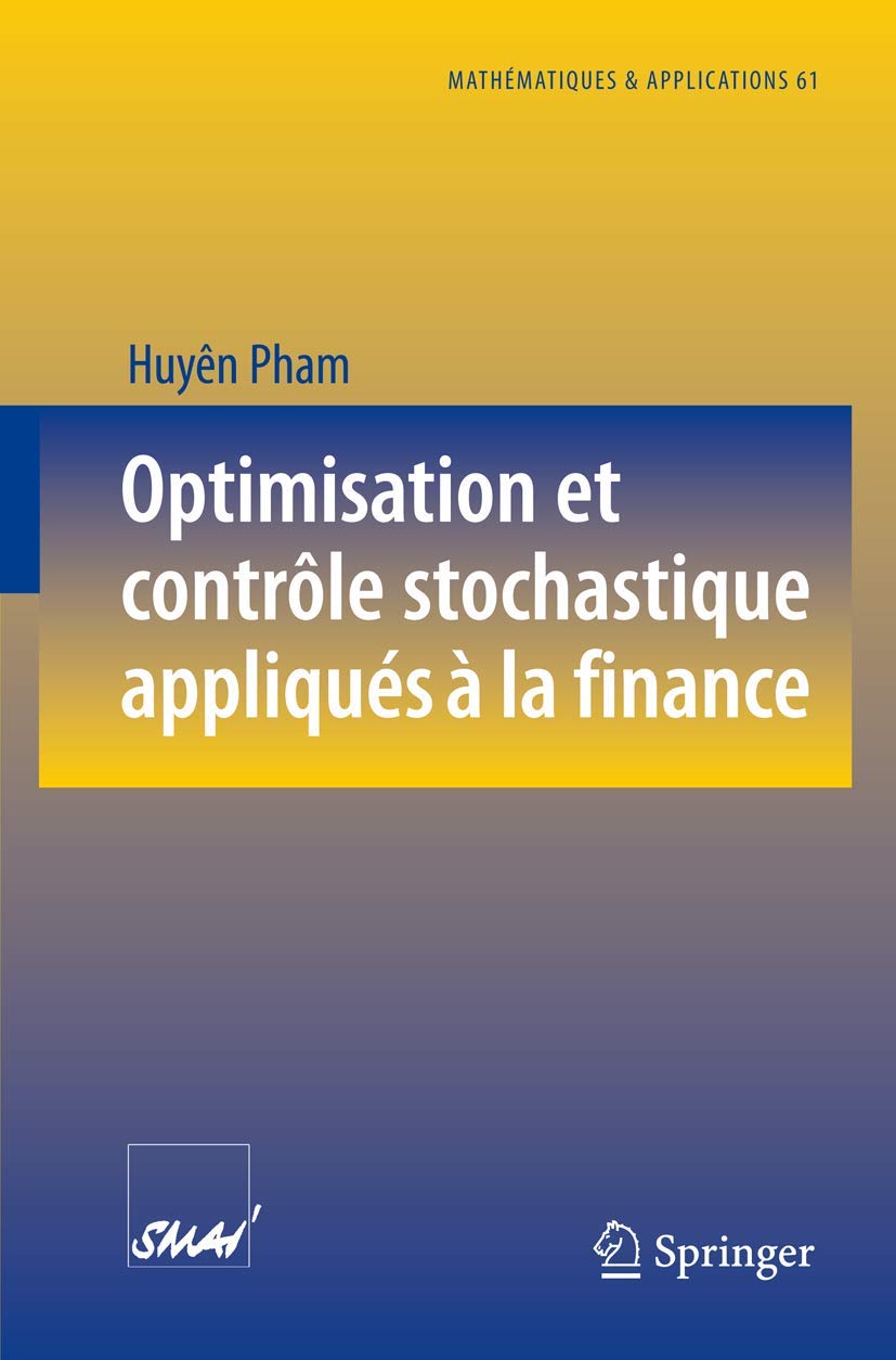 Optimisation Et Contrôle Stochastique Appliqués À La Finance (English, Huyên Pham) - Image 2 - GlowMirror