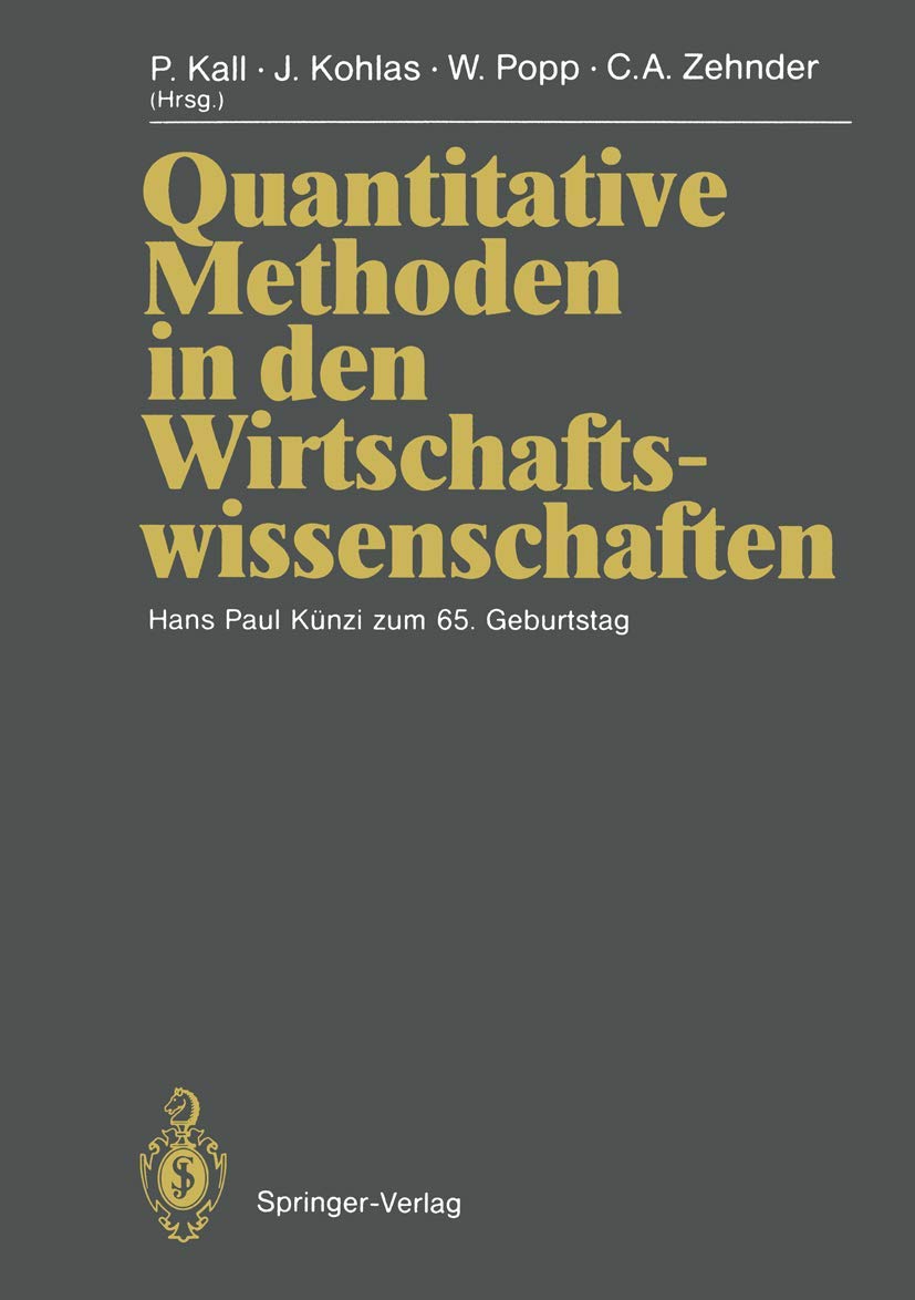 Quantitative Methoden in Den Wirtschaftswissenschaften (English, Peter Kall | H. Albach | Juerg Kohlas) - Image 2 - GlowMirror