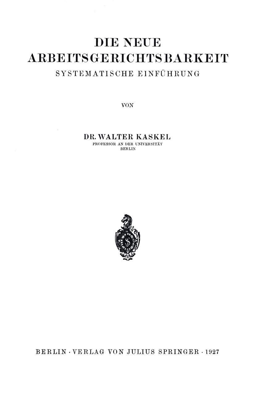 Die Neue Arbeitsgerichtsbarkeit (English, Walter Kaskel) - Image 2 - GlowMirror