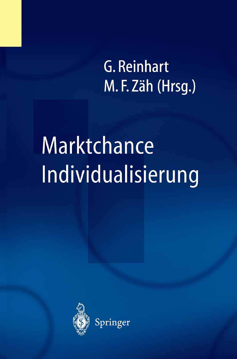 Marktchance Individualisierung (English, Gunther Reinhart | Michael F. Zäh) - Image 2 - GlowMirror