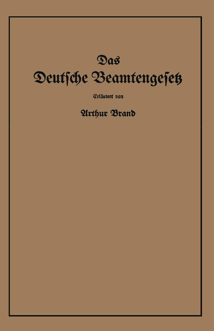 Das Deutsche Beamtengesetz (Dbg) (English, Arthur Brand) - Image 2 - GlowMirror