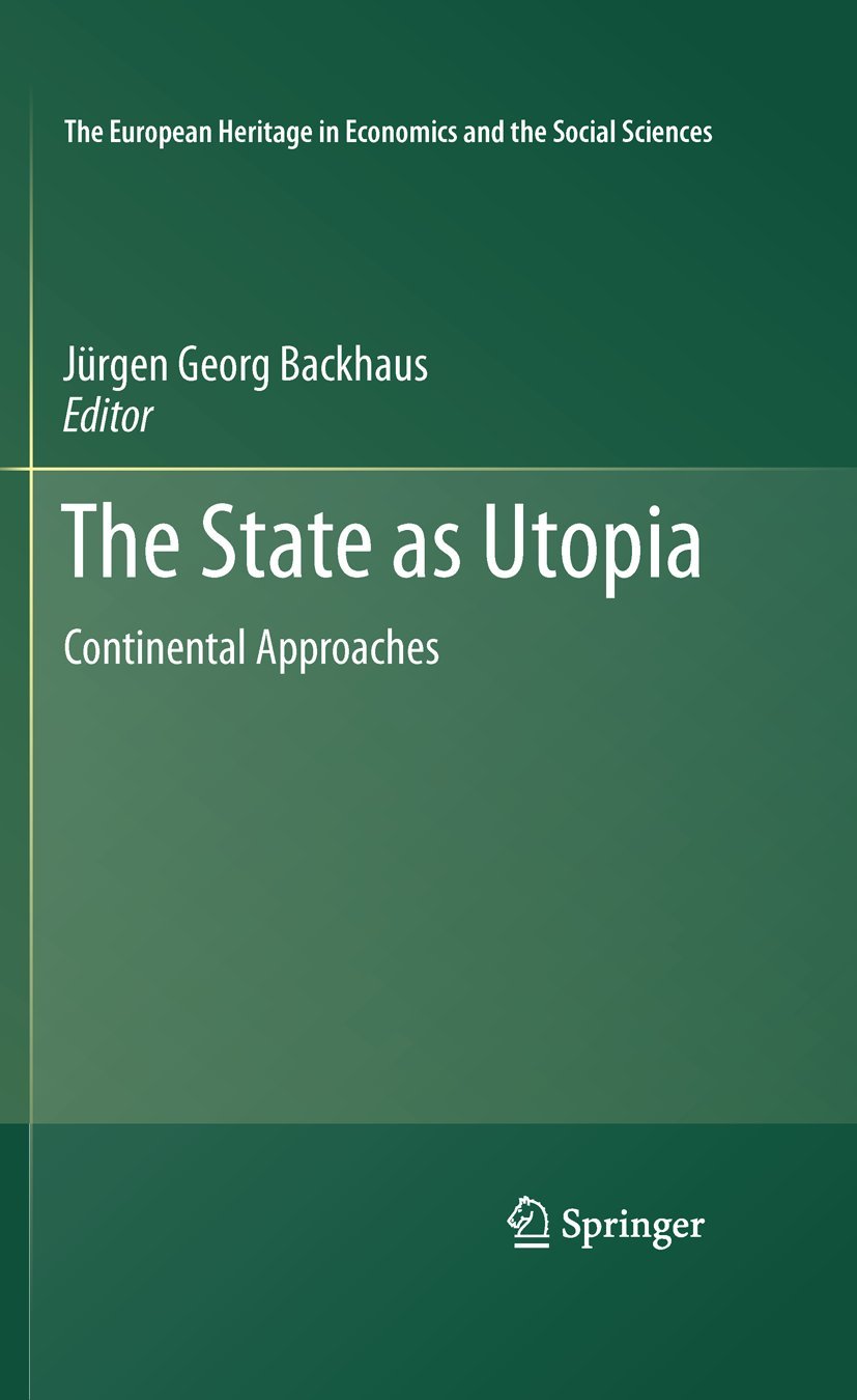 The State as Utopia (English, Jürgen Backhaus) - Image 2 - GlowMirror
