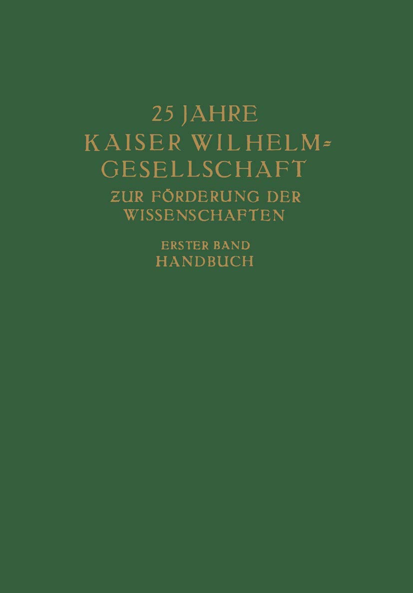 25 Jahre Kaiser Wilhelm = Gesellschaft Zur Förderung Der Wissenschaften (English, Max Planck) - Image 2 - GlowMirror