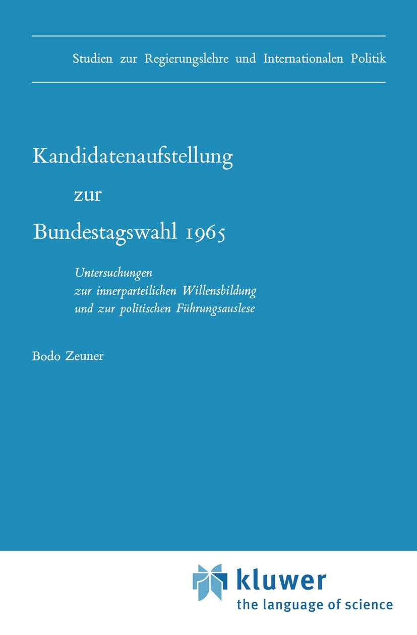 Kandidatenaufstellung Zur Bundestagswahl 1965 (English, B. Zeuner) - Image 2 - GlowMirror
