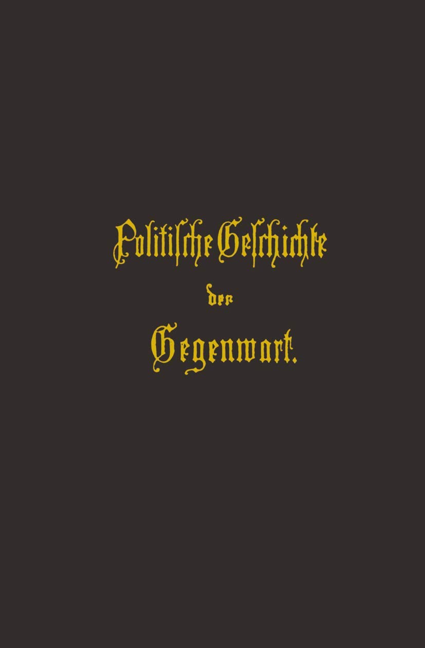 Politische Geschichte Der Gegenwart (English, Wilhelm Müller) - Image 2 - GlowMirror
