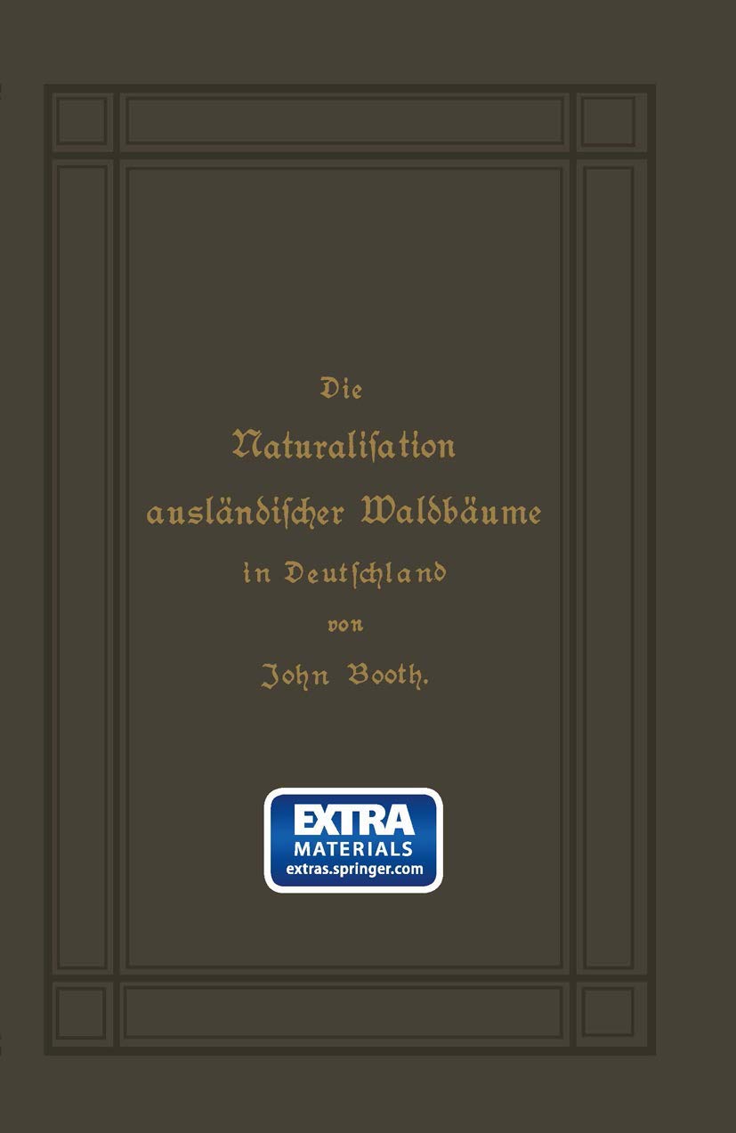 Die Naturalisation Ausländischer Waldbäume in Deutschland (English, John Booth) - Image 2 - GlowMirror