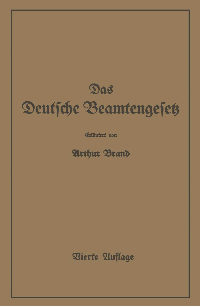 Das Deutsche Beamtengesetz (Dbg) (English, Arthur Brand) - Image 2 - GlowMirror