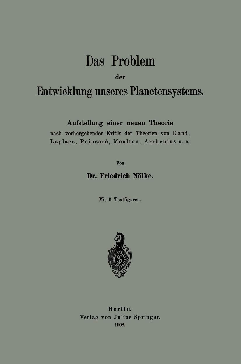 Das Problem Der Entwicklung Unseres Planetensystems (English, Friedrich Nölke) - Image 2 - GlowMirror