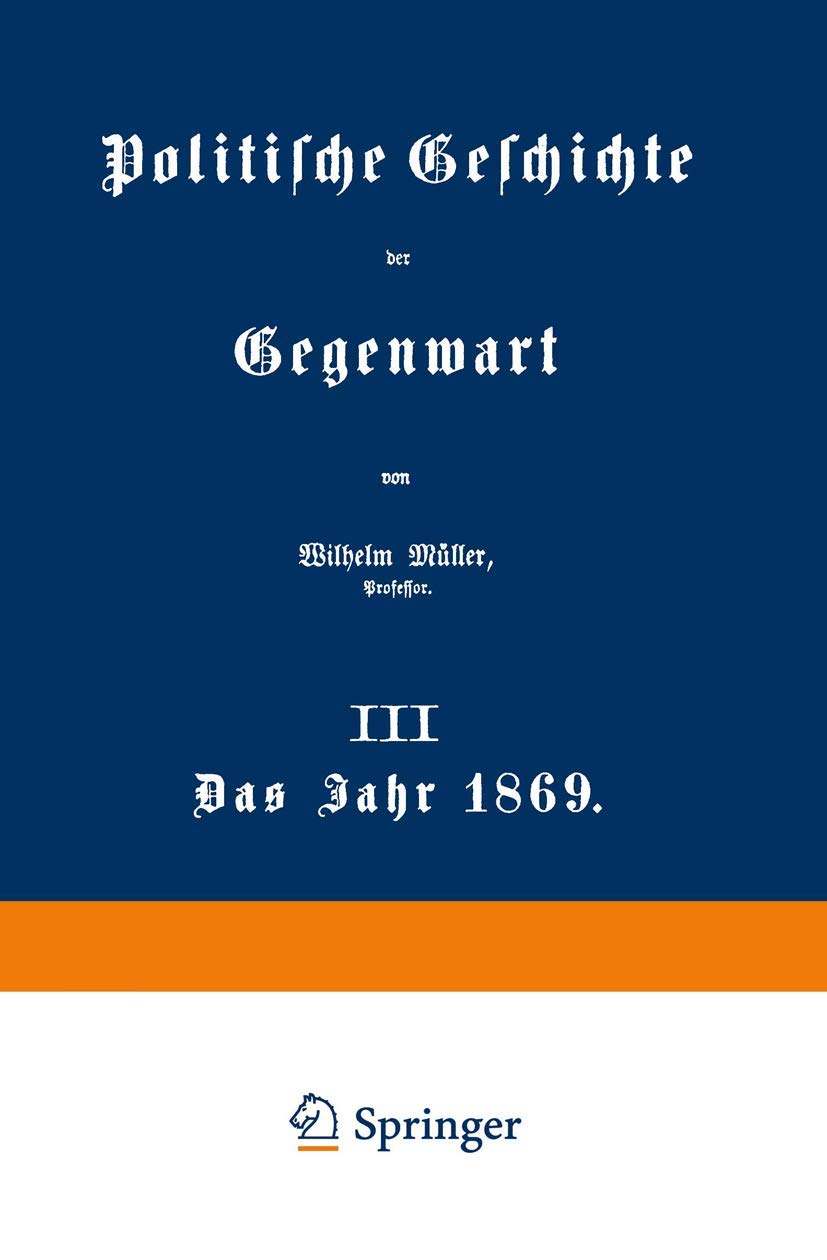 Politische Geschichte Der Gegenwart (English, Wilhelm Müller) - Image 2 - GlowMirror
