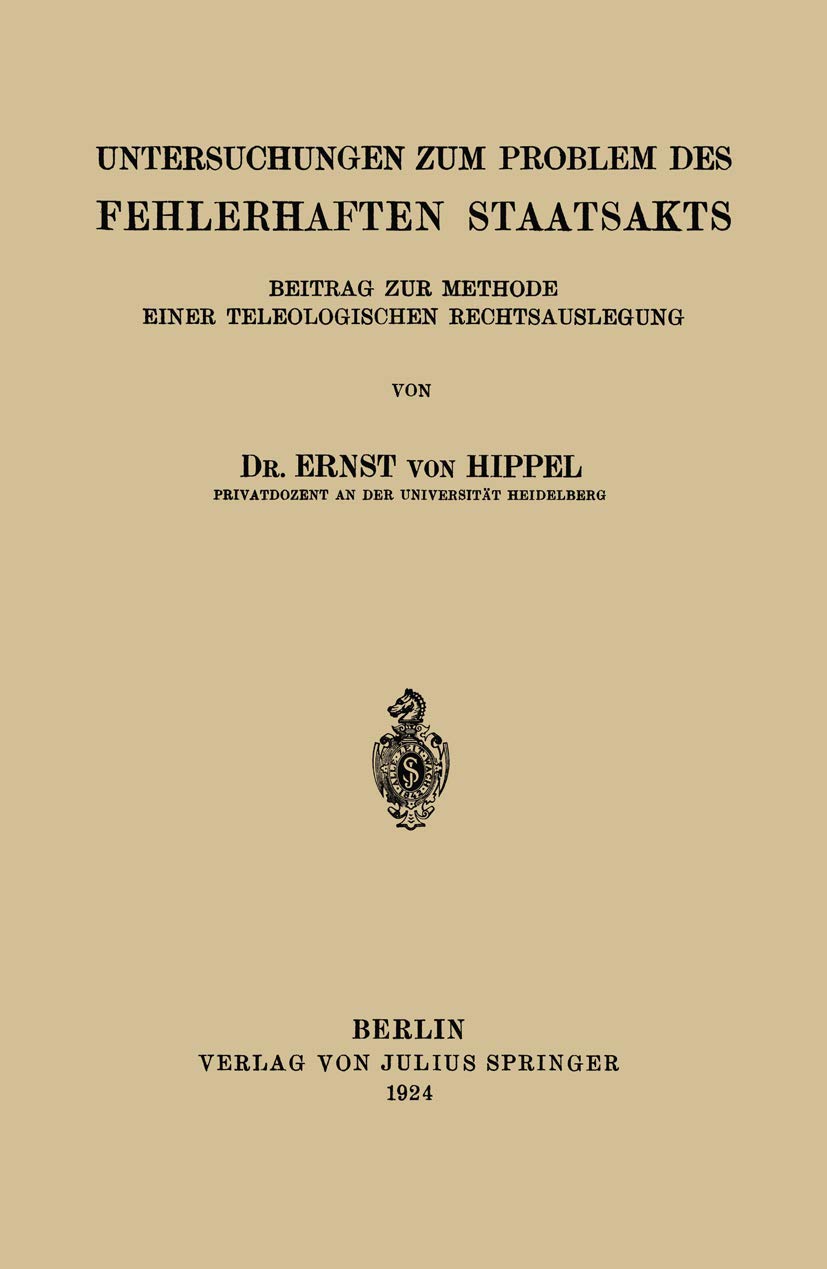 Untersuchungen Zum Problem Des Fehlerhaften Staatsakts (English, Ernst Von Hippel) - Image 2 - GlowMirror