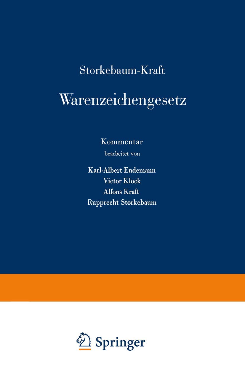 Storkebaum-Kraft Warenzeichengesetz (English, R. Storkebaum | K. a. Endemann | A. Kraft) - Image 2 - GlowMirror