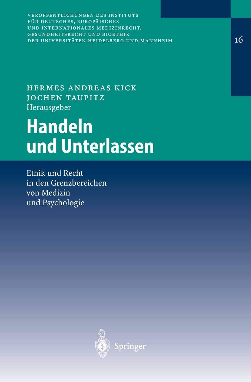 Handeln Und Unterlassen (English, Hermes Andreas Kick | Jochen Taupitz) - Image 2 - GlowMirror