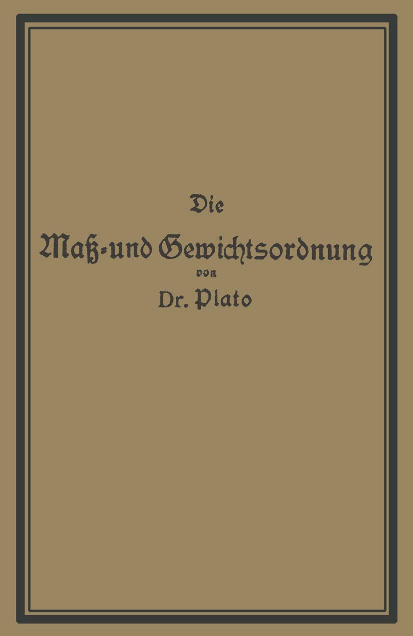 Die Maß- Und Gewichtsordnung (English, Na Plato) - Image 2 - GlowMirror