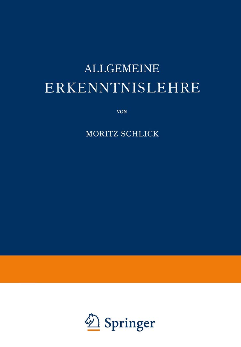 Allgemeine Erkenntnislehre (English, Moritz Schlick) - Image 2 - GlowMirror