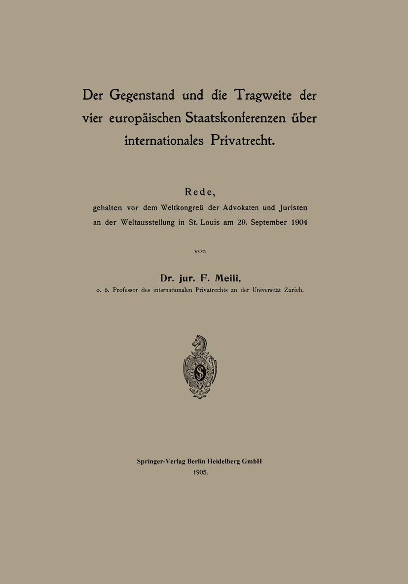 Der Gegenstand Und Die Tragweite Der Vier Europäischen Staatskonferenzen Über Internationales Privat (English, Friedrich Meili) - Image 2 - GlowMirror