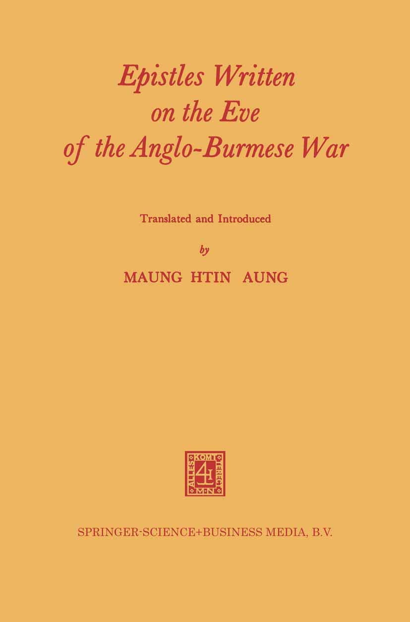 Epistles Written on the Eve of the Anglo-Burmese War (English, Shin Nandadhaja | Htin Aung) - Image 2 - GlowMirror