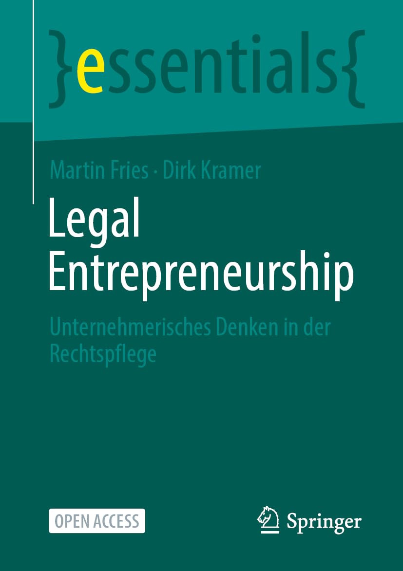 Legal Entrepreneurship (English, Martin Fries | Dirk Kramer) - Image 2 - GlowMirror