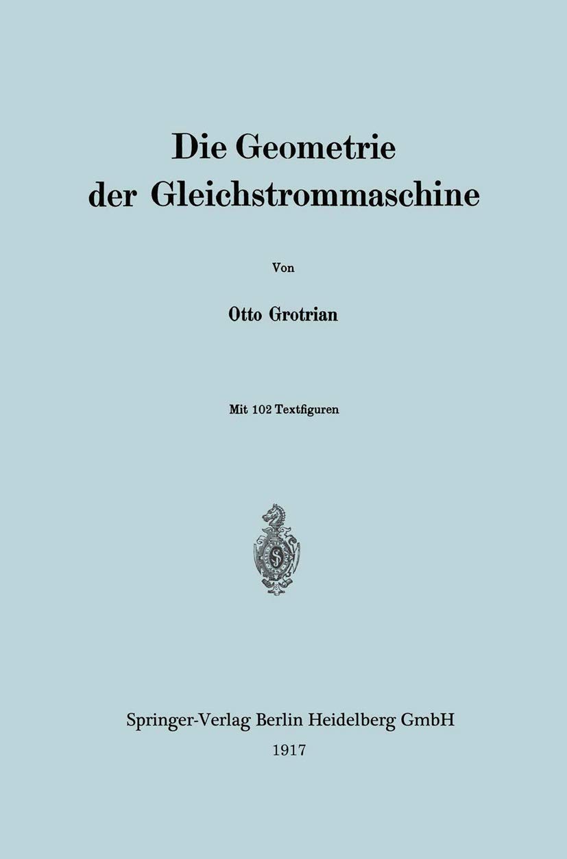 Die Geometrie Der Gleichstrommaschine (English, Otto Grotrian) - Image 2 - GlowMirror