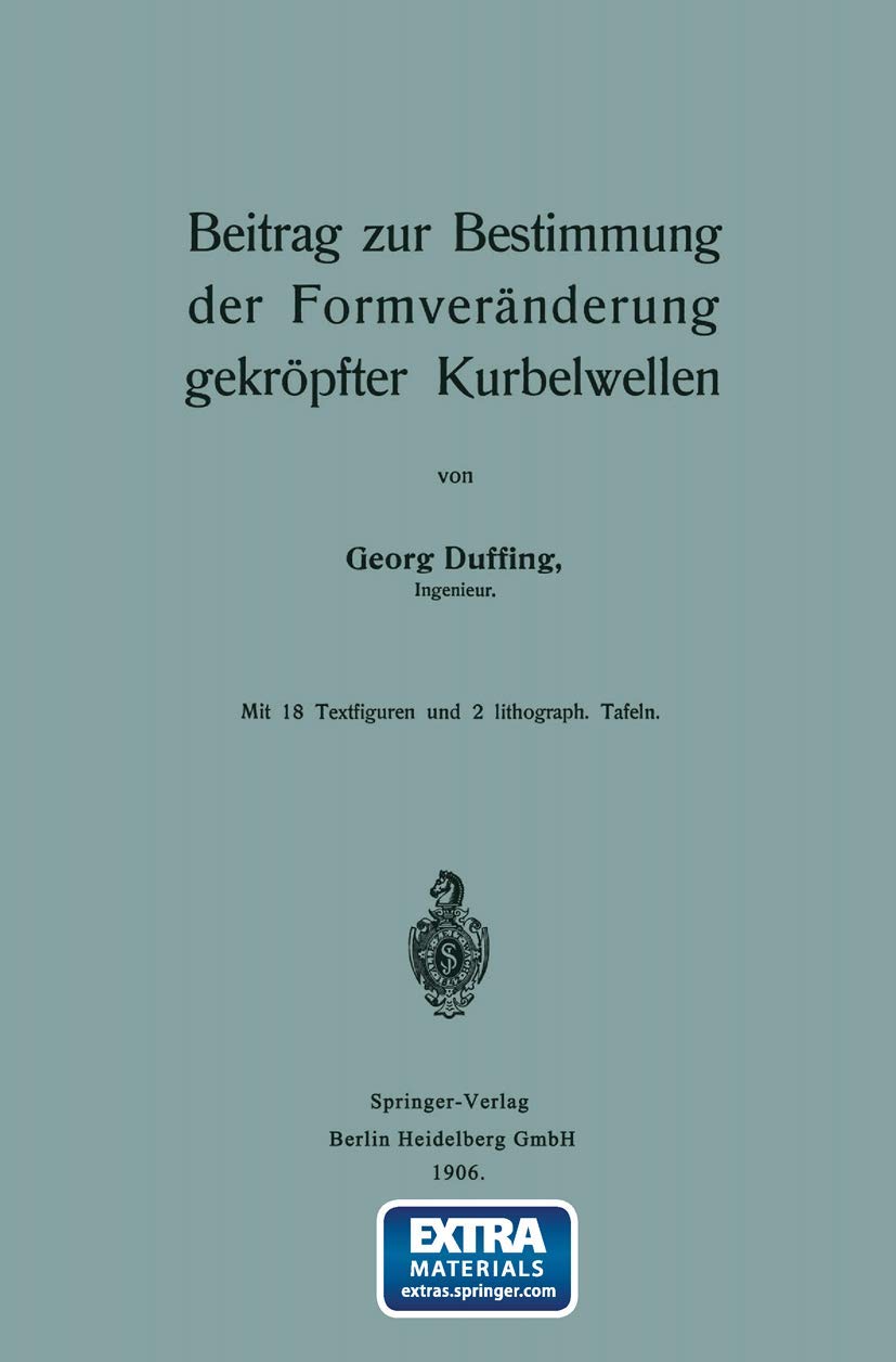 Beitrag Zur Bestimmung Der Formveränderung Gekröpfter Kurbelwellen (English, Georg Duffing) - Image 2 - GlowMirror