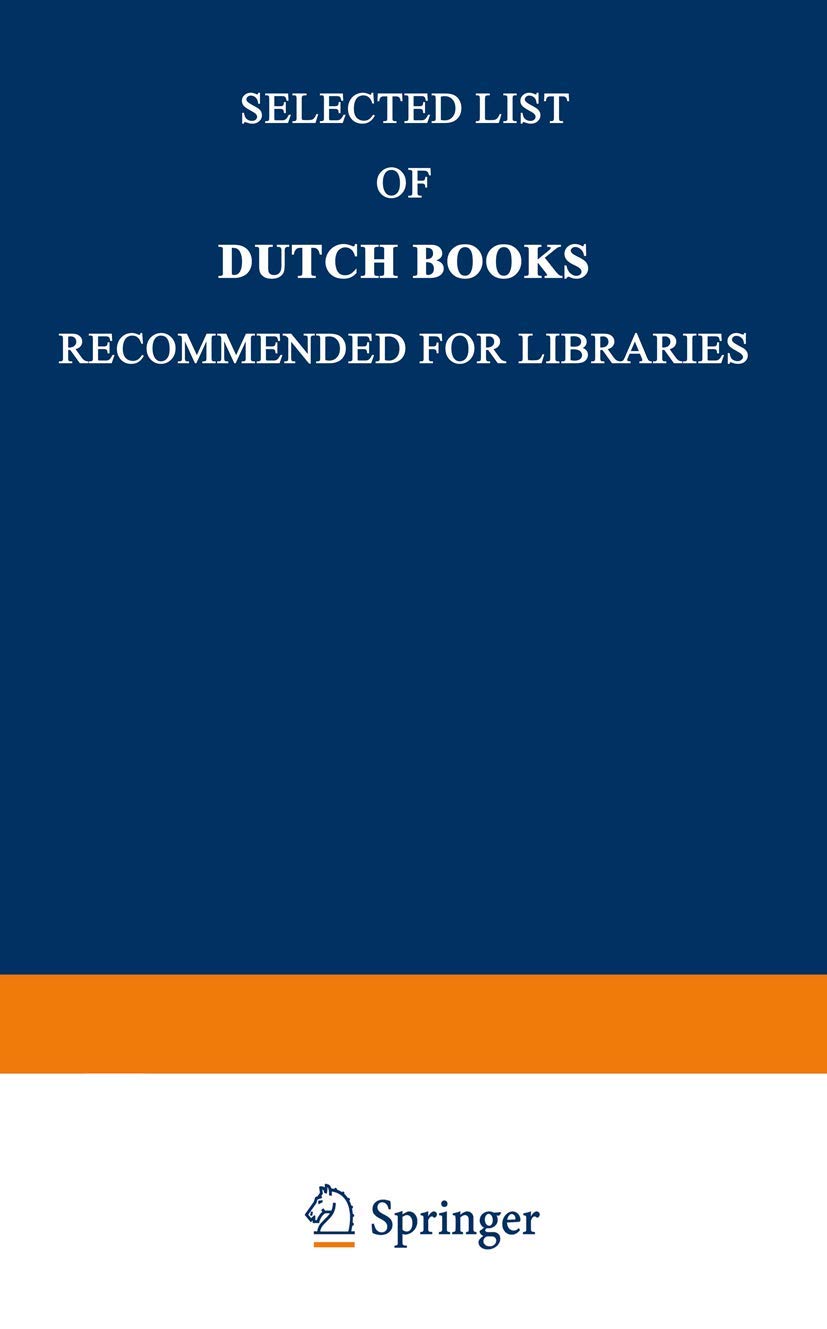 Selected List of Dutch Books Recommended for Libraries (English, Kenneth A. Loparo) - Image 2 - GlowMirror