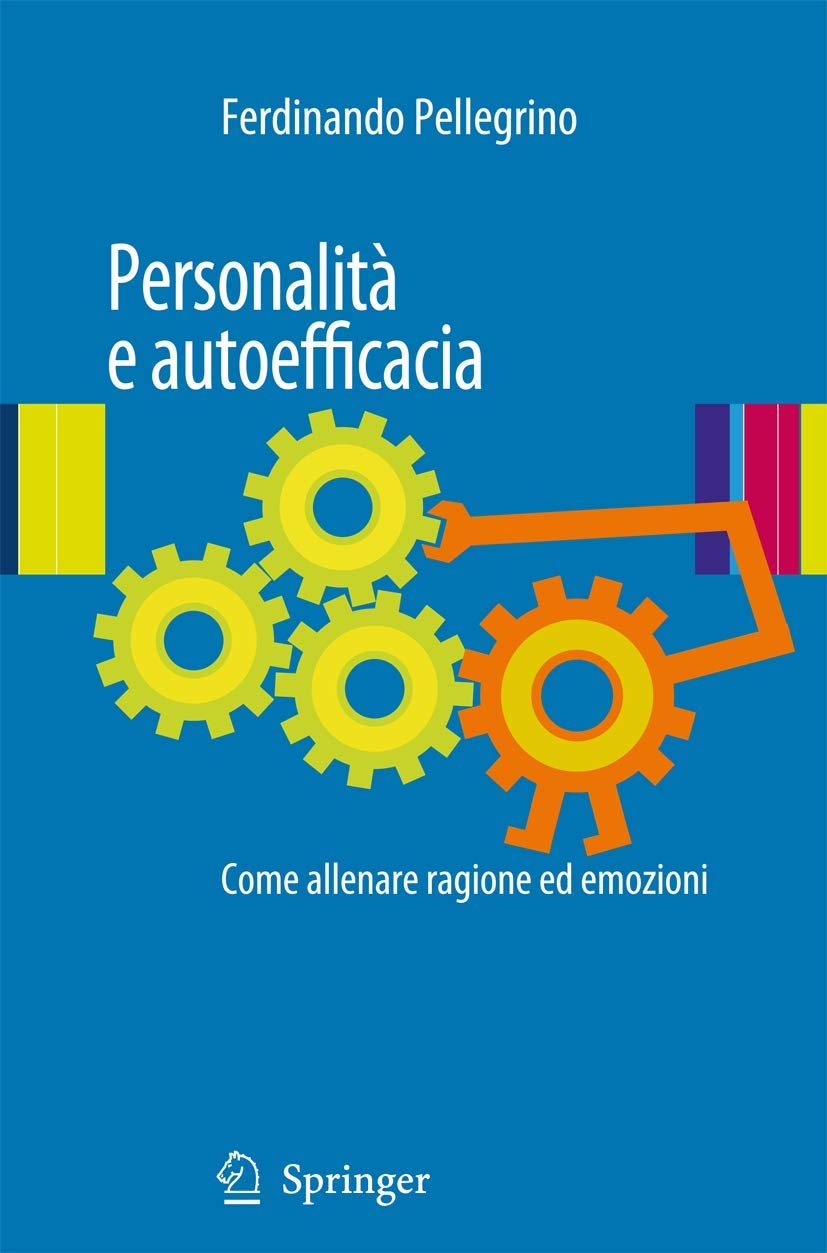 Personalità E Autoefficacia (English, Ferdinando Pellegrino) - Image 2 - GlowMirror