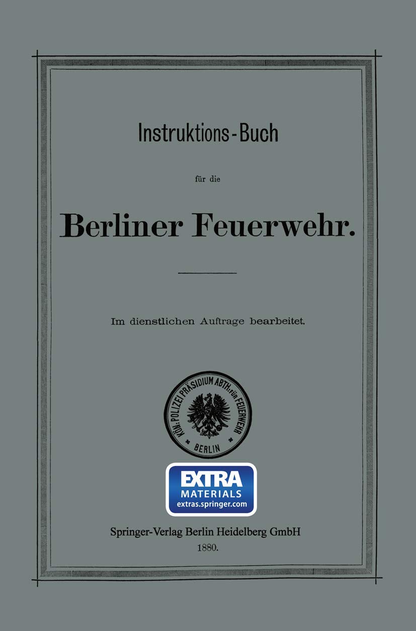Instruktions-Buch Für Die Berliner Feuerwehr (English, Königliches Polizei-Präsidium) - Image 2 - GlowMirror