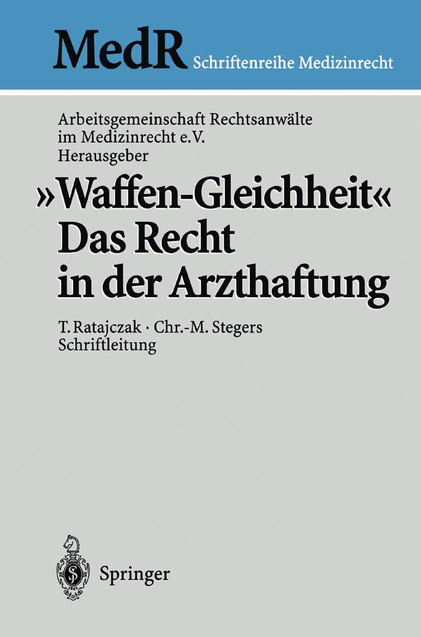 "Waffen-Gleichheit" (English, T. Ratajczak | Arbeitsgemeinschaft Rechtsanwälte Im Med | K. -O Bergmann) - Image 2 - GlowMirror